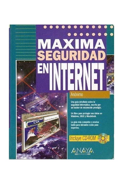 MÁXIMA SEGURIDAD EN INTERNET. No incluye CD